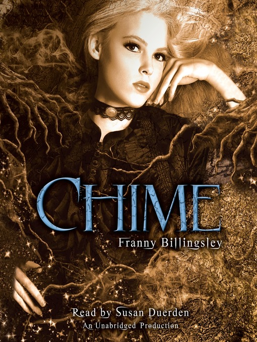 Title details for Chime by Franny Billingsley - Available